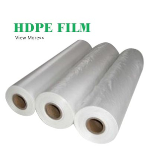 HDPE Film, Yüksek Yoğunluklu Polietilen Film