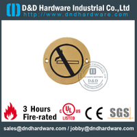 Placa de señal redonda de no fumar de grado 304 para puertas de madera exteriores -DDSP008